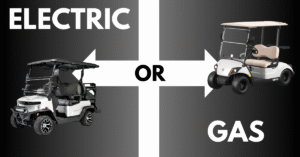 Read more about the article Gas or Electric Golf Carts: Which Is Right for Me?